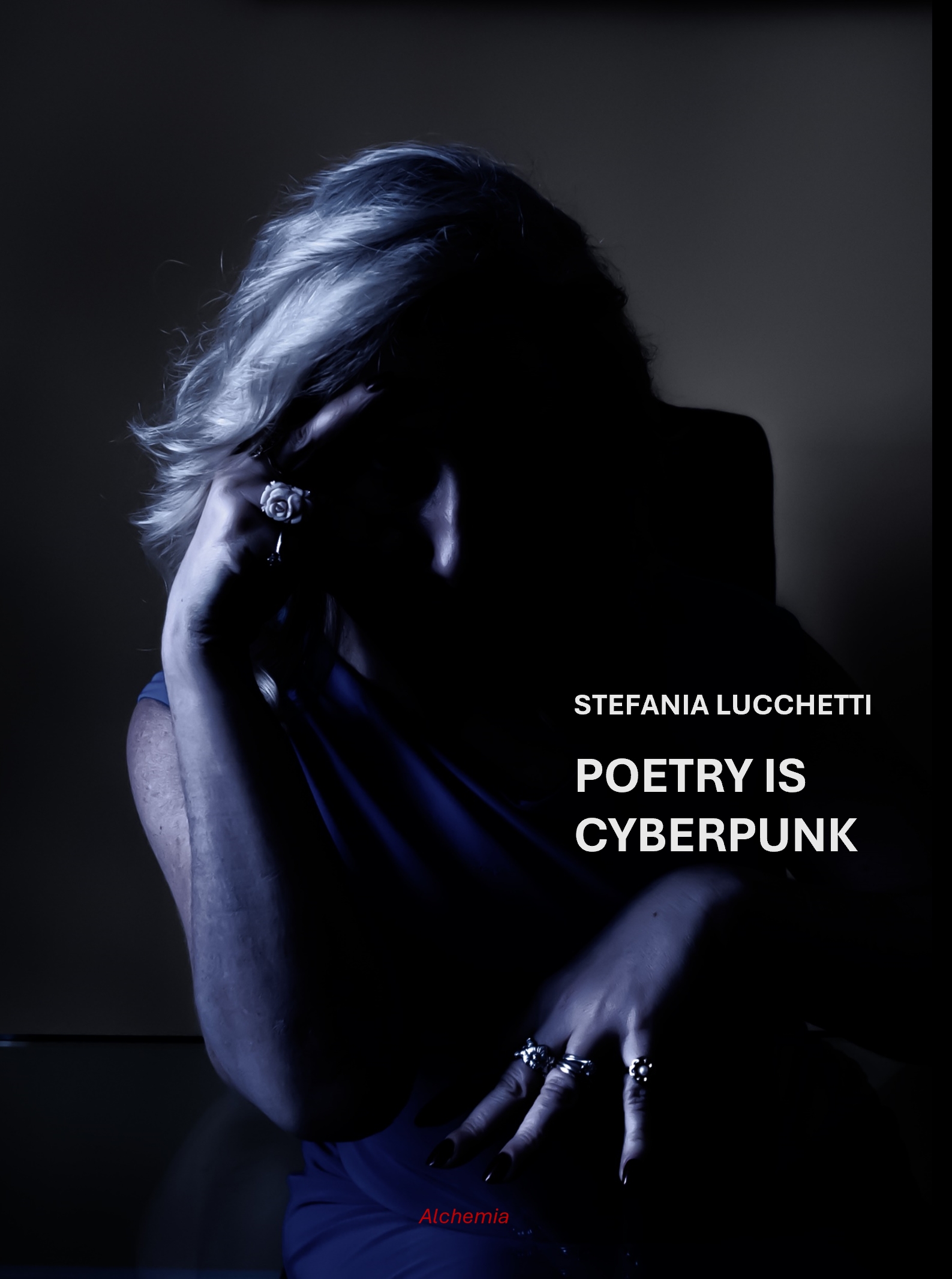 Poetry is cyberpunk by Stefania Lucchetti